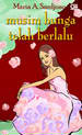 Musim Bunga Telah Berlalu (Paperback)