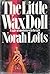 The Little Wax Doll