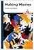 Making Movies