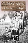 Onlar Hep Oradaydı