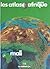 Les atlas de l'Afrique: Mali
