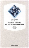 Anche le formiche nel loro piccolo s'incazzano (Paperback)