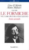 Anche le formiche nel loro piccolo s'incazzano: Anno secondo (Paperback)