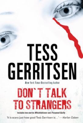 Don't Talk to Strangers: Whistleblower / Presumed Guilty (Paperback)