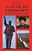 Across the Red Unknown: A Journey Through the New Russia