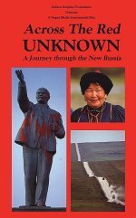 Across the Red Unknown: A Journey Through the New Russia (Unknown Binding)