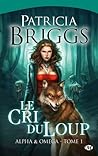 Le Cri du Loup by Patricia Briggs