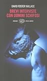 Brevi interviste ...