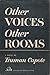 Other Voices, Other Rooms