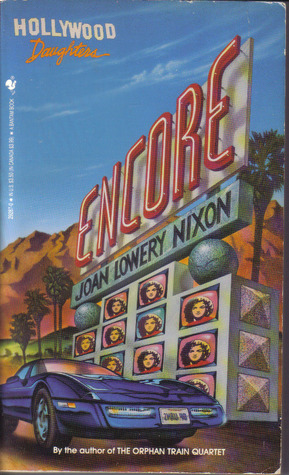 Encore (Hollywood Daughters, #3)