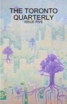 The Toronto Quarterly - Issue Five The Toronto Quarterly - Issue Five