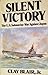 Silent Victory: The U.S. Submarine War Against Japan (Volume 2)
