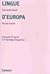 Lingue d'Europa: Elementi di storia e di tipologia linguistica