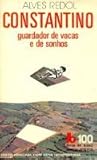 Constantino: Guardador de Vacas e de Sonhos