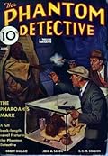 The Phantom Detective - The Pharoah's Mark - August, 1935 11/1