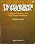 Transmigrasi di Indonesia: Ringkasan Tulisan dan Hasil-hasil Penelitian