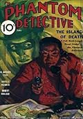 The Phantom Detective - The Island of Death - June, 1933 02/1