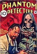 The Phantom Detective - The Silent Menace - August, 1934 07/1