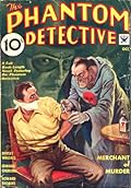 The Phantom Detective - Merchant of Murder - October, 1934 07/3