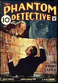 The Phantom Detective - The Crime Castle - December, 1934 08/2