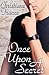Once Upon A Secret