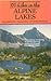100 Hikes in the Alpine Lakes
