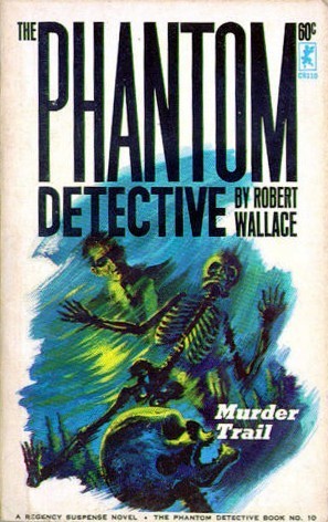 The Phantom Detective: Murder Trail