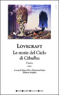 Le storie del ciclo di Cthulhu: Il mito. Tomo 1 (Paperback)