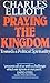 Praying the Kingdom: Toward...
