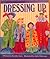 Dressing Up (Welcome to My World/Literacy 2000 Stage 1e)