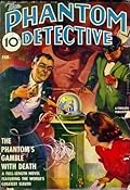 The Phantom Detective - The Phantom's Gamble With Death - February 1940 30/1