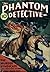 The Phantom Detective - The Murder Syndicate - December, 1938 25/2 