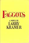 Faggots by Larry Kramer