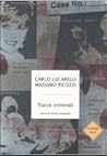Tracce criminali:...