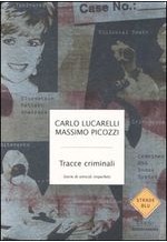 Tracce criminali: storie di omicidi imperfetti (Paperback)