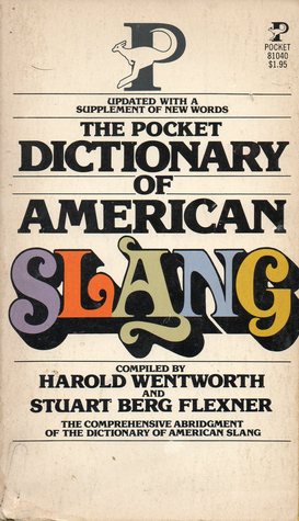 The Pocket dictionary of American Slang: A popular abridgement of the dictionary of American slang (Paperback)