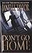 Don't Go Home by Janelle Taylor