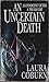 AN Uncertain Death