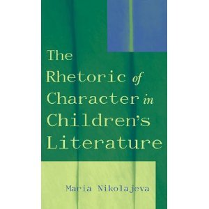The Rhetoric of Character in Children's Literature