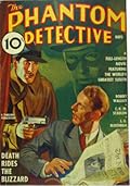 The Phantom Detective - Death Rides the Blizzard - November, 1936 17/1