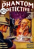 The Phantom Detective - The Silent Death - December, 1936 17/2