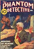 The Phantom Detective - Minions of Death - November, 1937 21/1