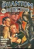 The Phantom Detective - The Phantom's Greatest Gamble - January, 1941 34/1