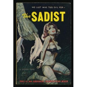 The Sadist (Paperback)
