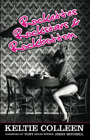 Rockettes, Rockstars and Rockbottom (Paperback)