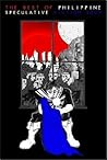 Best of Philippine Speculative Fiction 2009 Best of Philippine Speculative Fiction 2009
