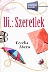 U.I. by Cecelia Ahern U.I. by Cecelia Ahern