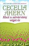 Ahol a szivárvány véget ér by Cecelia Ahern Ahol a szivárvány véget ér by Cecelia Ahern