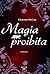 Magia proibita
