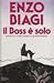 Il Boss è solo: La vera storia di un vero padrino